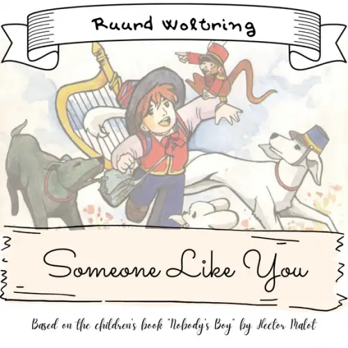 Ruurd Woltring : Someone Like You